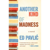 Another Kind of Madness - Paperback