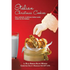 Italian Christmas Cookies: Easy, authentic, & delicious Italian cookie recipes for the holidays - Paperback
