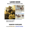 Lame Deer: Memoirs of a Sioux Medicine Man - Paperback