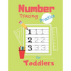 Number Tracing Practice for Toddlers: 80 Pages of Tracing Practice for Kids - Learn How to Write Numbers - Ages 3-5 - Paperback