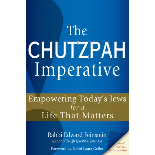 The Chutzpah Imperative: Empowering Today's Jews for a Life That Matters - Paperback
