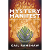 Mystery Manifest: The Triune God, Figuratively Speaking - Hardcover