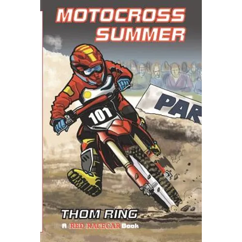 Motocross Summer: A Red Racecar Book - Paperback