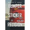 Bumper Sticker Religion - Paperback