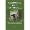 California DMV Test Manual: Practice and Pass DMV Exams with over 300 Questions and Answers. - Paperback