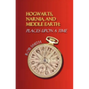 Hogwarts, Narnia, and Middle Earth: Places Upon a Time - Paperback