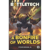 BattleTech: A Bonfire of Worlds - Paperback