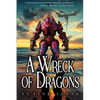 A Wreck of Dragons - Paperback