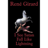 I See Satan Fall Like Lightning - Paperback