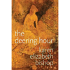 The deering hour - Paperback
