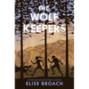 The Wolf Keepers - Paperback
