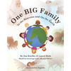 One Big Family: In the Heavens and On the Earth - Paperback