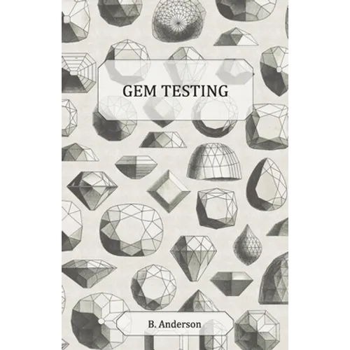 Gem Testing - Hardcover