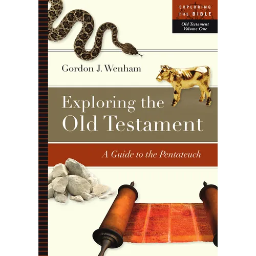 Exploring the Old Testament: A Guide to the Pentateuch - Paperback