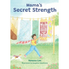 Mama's Secret Strength - Paperback