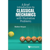 Brief Introduction Classical Mechanics Illustrative Problems - Paperback