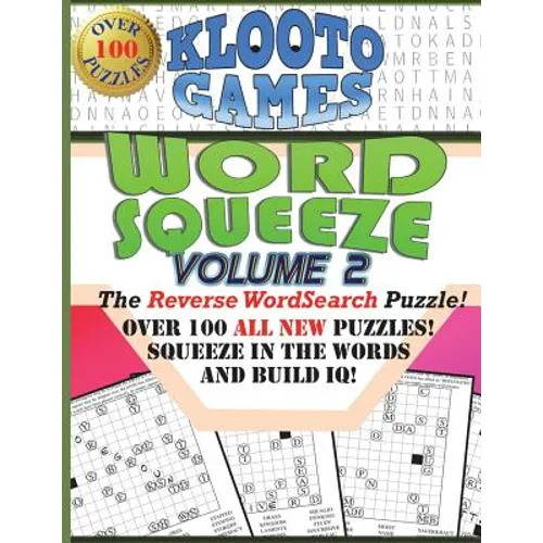 KLOOTO Games WORD SQUEEZE: Vol. 2: The Reverse WordSearch Puzzle - Paperback