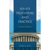 Senate Procedure and Practice - Paperback