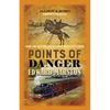 Points of Danger - Paperback