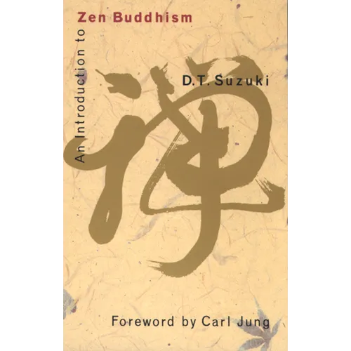 An Introduction to Zen Buddhism - Paperback