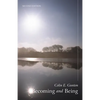 Becoming and Being - Paperback