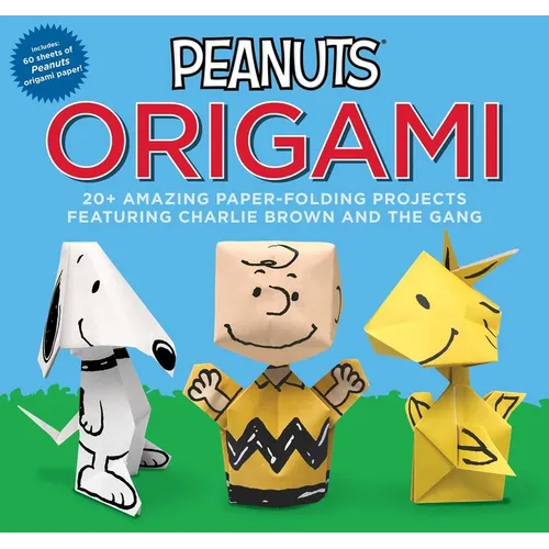 Peanuts Origami: 20+ Amazing Paper-Folding Projects Featuring Charlie Brown and the Gang - Paperback