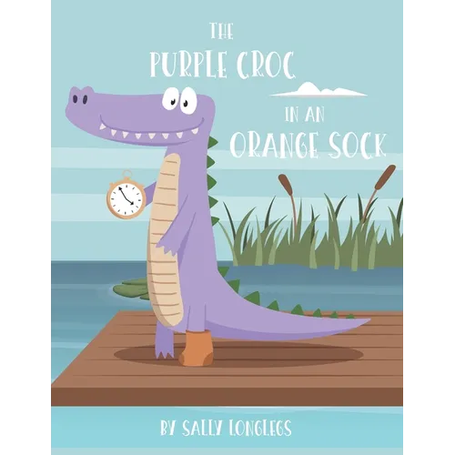The Purple Croc In An Orange Sock - Paperback