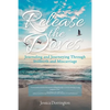 Release the Doves: Journaling and Journeying Through Stillbirth and Miscarriage - Paperback