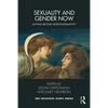Sexuality and Gender Now: Moving Beyond Heteronormativity - Paperback