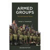 Armed Groups: The Twenty-First-Century Threat - Paperback