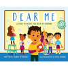 Dear Me, Letters to Myself For All of My Emotions - Hardcover