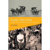 Visiting 'Abdu'l-Baha, Volume 1: The West Discovers the Master, 1897-1911 - Paperback
