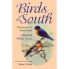 Birds of the South: Permanent and Winter Birds - Paperback