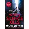 When Silence Kills - Paperback
