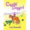 Coyote Doggirl - Hardcover