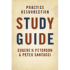 Practice Resurrection Study Guide - Paperback