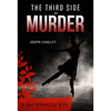The Third Side of Murder - Hardcover