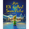An Elf Called Snowflake - Paperback