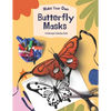 Make Your Own Butterfly Masks: A Great Coloring & DIY Activity Book For Teachers & Parents - Paperback