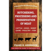 Butchering, Processing and Preservation of Meat - Paperback