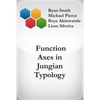 Function Axes in Jungian Typology - Paperback