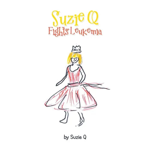 Suzie Q Fights Leukemia - Paperback