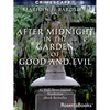 After Midnight in the Garden of Good and Evil - Paperback