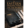 An Eastern Perspective On The Word - Paperback