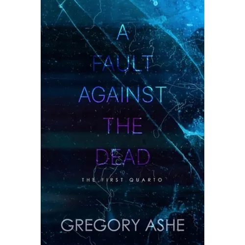 A Fault against the Dead - Paperback