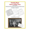 Family Maps of Henry County, Iowa - Paperback
