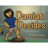 Damian Decides - Paperback