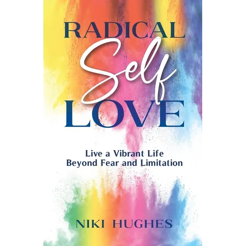 Radical Self-Love - Paperback