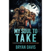 My Soul to Take - Paperback