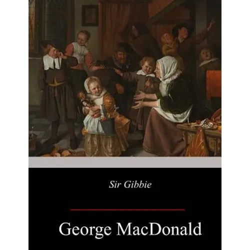 Sir Gibbie - Paperback